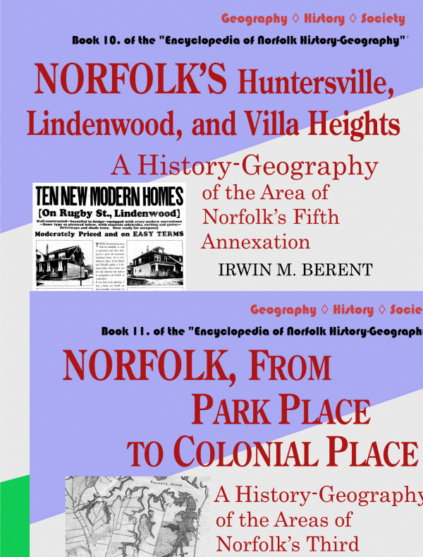 Norfolk’s First Suburbs Northward (Books 10 & 11, Encyclopedia of ...